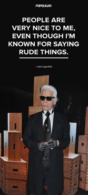 Karl Lagerfeld Fashion Quotes. QuotesGram