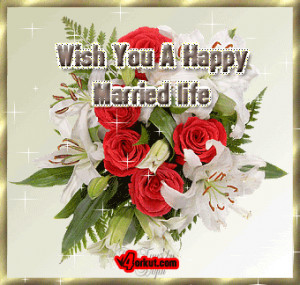 Wish You A Happy Married Life