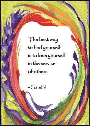 Best way to find yourself Gandhi poster (5x7) - Heartful Art by ...