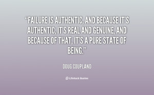 quote-Doug-Coupland-failure-is-authentic-and-because-its-authentic ...