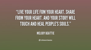 quote-Melody-Beattie-live-your-life-fom-your-heart-share-117051_2.png