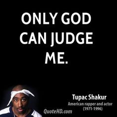 More Tupac Shakur Quotes on www.quotehd.com