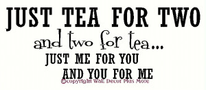 Tea for Two Wall Sticker Kitchen Dining Room Quote