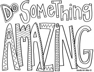 quote coloring page do something amazing