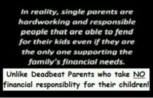 single mom - life of a single mother Single Mom, Irresponsible Quotes ...