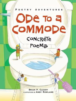 Concrete Poems Ode to a Commode