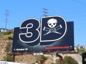 Jackass 3D movie billboard...
