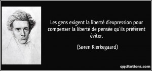 Les gens exigent la liberté d'expression pour compenser la liberté ...