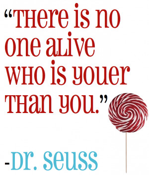 Dr. Seuss - Inspirational Quotes