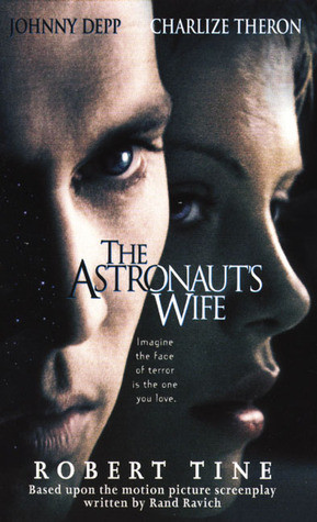 Start by marking “The Astronaut's Wife” as Want to Read: