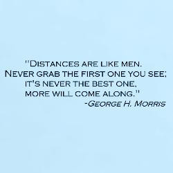 george_morris_quote_distances_are_like_men_ts.jpg?height=250&width=250 ...