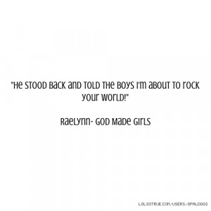 ... told the boys I'm about to rock your world!