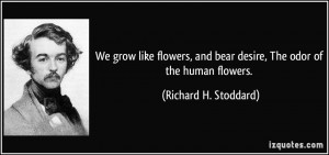 More Richard H. Stoddard Quotes