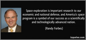 Space exploration is important research to our economic and national ...