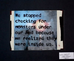 ... , metaphor, monster, monsters, quote, quotes, text, thought, true