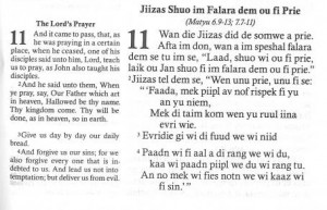 ... Lord’s Prayer in Patois and English from Di Jamiekan Nyuu Testiment