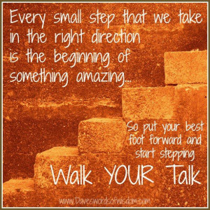Every small step that we take in the right direction...