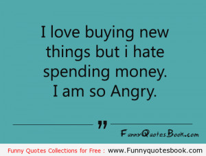 Funny quotes about buying new things