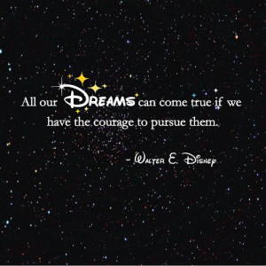 Disney - Dreams can come true!