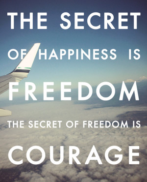 freedom quotes about life freedom quotes
