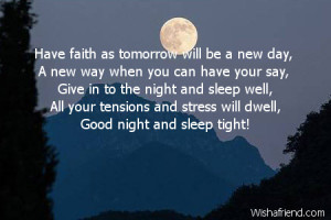 have faith as tomorrow will be a new day a new way when you can have ...