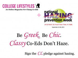 College Lifestyles Campaign: Classy Co-Eds Don’t Haze.