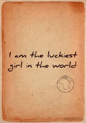 ... amazing man... I truly believe I am the luckiest girl in the world