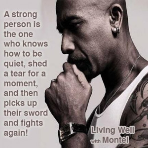 quotes about strength / Montel on fighting MS / shared via fb # ...