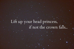 Lift Up Your Head Princess