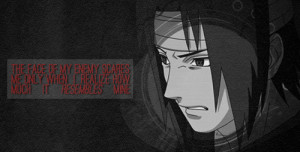 quotes favorite myedit quotations sasuke itachi uchiha For real edit1k ...