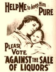 Prohibition propaganda. Think of the children 's body fluids!