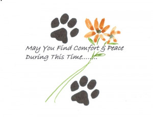 Pet sympathy ecard for someone who has lost his/ her dear pet.