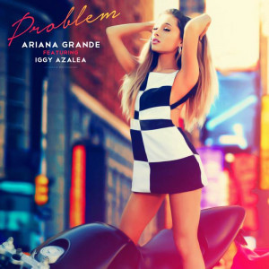 Ariana Grande Ft. Iggy Azalea & J Balvin – Problem (Spanglish ...