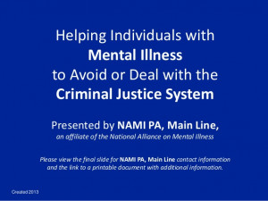 ... with Mental Illness Avoid or Deal with the Criminal Justice System