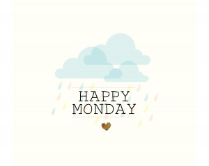 ... morning happy monday quotes happy monday quotes for work happy monday