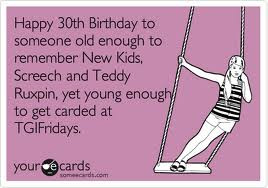 ... 30th+birthday+(4) Funny 30th birthday, Funny 30th birthday quotes