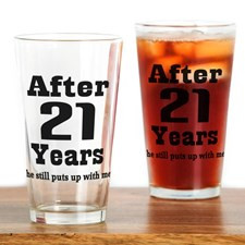 21st Anniversary Funny Quote Drinking Glass for