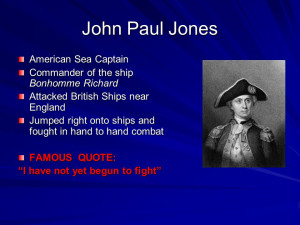 John Paul Jones American Sea Captain Commander of the ship Bonhomme ...