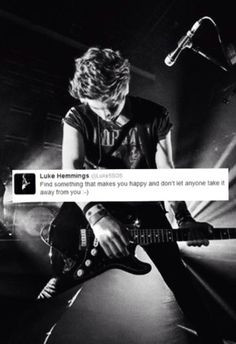 ... quotes luke hemmings guitar 3 5sos 5 sos quotes inspiration quotes