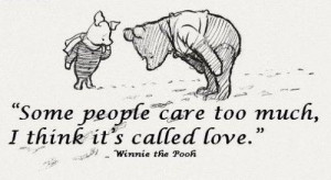 The wisdom of Pooh...