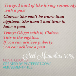 Famous Quotes From Steel Magnolias. QuotesGram