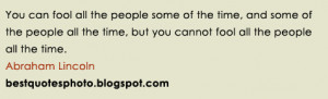 Best+Abraham+lincoln+photo+quotes+on+Fooling+people.jpg