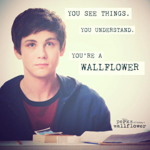 Wallflower Quotes