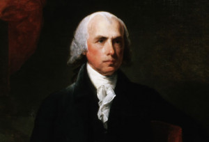 ... quotes of Founding Father James Madison. I thought it was excellent so