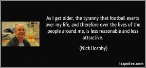 More Nick Hornby Quotes