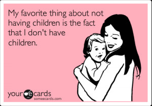 Annoying things you hear when you say, “I don’t want kids”