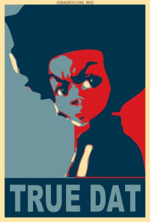 Huey Freeman, Obamafied. [The Boondocks] I'm sure he'd hate this.