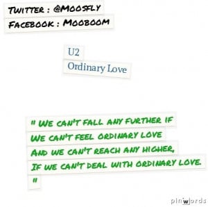 U2 - Ordinary Love #quotes