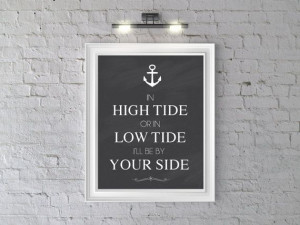 Anchor Art Print Inspirational Quote High Tide by anchoredinc, $15.00
