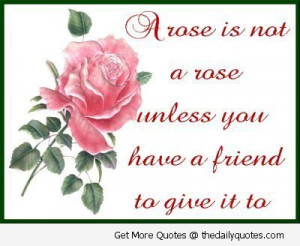 nice-quotes-friendships-rose-lovely-sayings-friends-pics.jpg